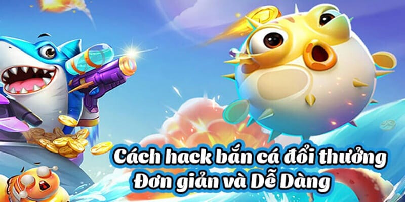 Tool hack bắn cá tại GK88 giúp săn cá dễ dàng và nhanh chóng với sức mạnh vượt trội